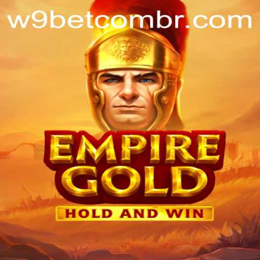 EmpireGold: Unveiling the Intricacies of the Game and the Role of w9bet PH Login