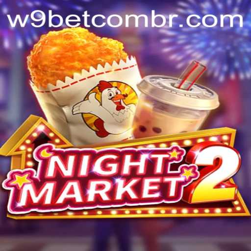 An In-Depth Exploration of NightMarket2 and W9BET PH Login
